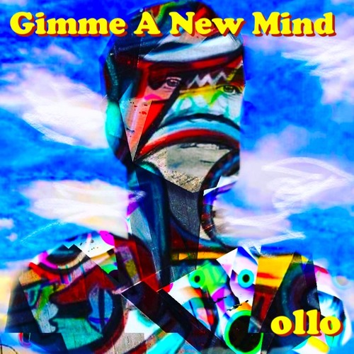Stream Gimme A New Mind by ollo | Listen online for free on SoundCloud