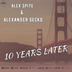 10 Years Later (Original mix)