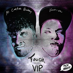 MC Catfish Bobby & Vastive - Touch VIP (FREE DOWNLOAD) [FCK005]
