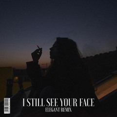 I STILL SEE YOUR FACE (EMIL AVARA REMIX)