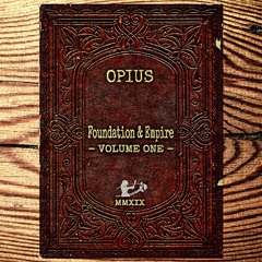 Opius - FOUNDATION & EMPIRE - BPR019 (clip) LP SMPLR 2