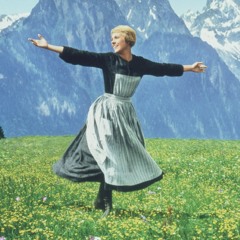 The Sound Of Music- Sixteen Going on Seventeen