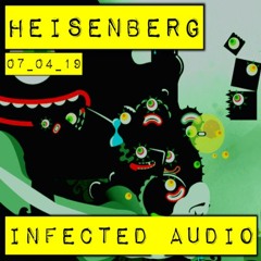 07_04_19_Heisenberg_Infected_Audio