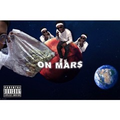 " ON MAR$ " prod. by Sameyeare x Cheecho