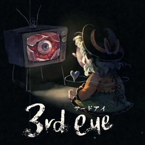 3rd Eye 東方同人ホラーゲーム Ost 006 By 渦済み 3rd Eye 東方同人ホラーゲーム Ost 006 By 渦済み