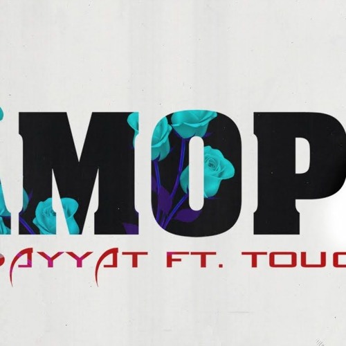 Gidayyat ft. TOUCHY - Аморе
