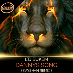 DRF017 LTJ BUKEM -  DANNYS SONG (KAYSHAN REMIX 2019): FREE DOWNLOAD