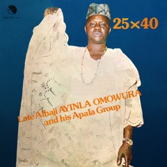 Nigeria - Ayinla Owomura - Yoruba Apala Music -Koni Suwa Se
