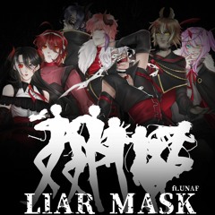 【AkuCB-Pre Comp】Liar Mask 【ÜNAF】