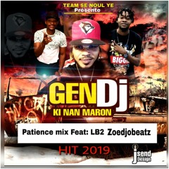 Gen Dj Ki Nan Mawon - Dj Patience Mix Ft Lb2 Beat & Zoedjobeatz - Raboday