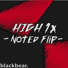 BLACKBEAR - HIGH1X (NOTED FLIP) ['EGO DEATH' EP OUT NOW]