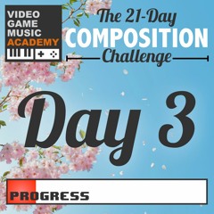 #21DaysofVGM - 3 (A Familiar Part)