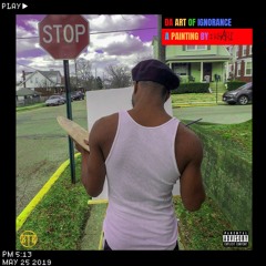 Da Art Of Ignorance (Prod. by AE)