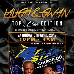 LAUGH&GWAN 2019 | @DEEJAYSWIVO| @ITSDJVIBES| @DJ_LARNI| LIVE AUDIO (EARLY SET)