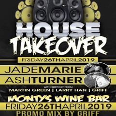 House Takeover @ Monty's Promo Mix