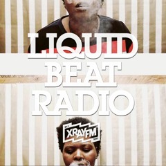 Liquid Beat Radio 04/05/19 - w/ Deena Bee