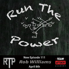 Rob Williams - How a Movement Coach Teaches Efficient & Powerful Movement Ep. 111