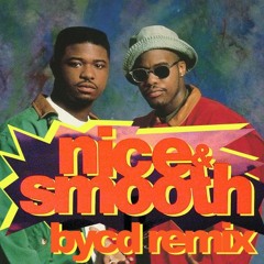 Nice & Smooth Remix How 2 Flow Test 3