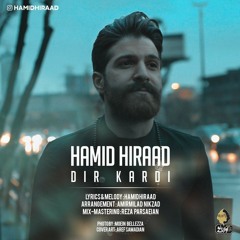 hamid hirad Dir Kardi