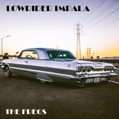Lowrider Impala ft. Will Cummings & Vinessa Burnett