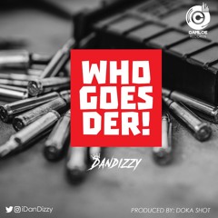 Who Goes Der (porthacout)