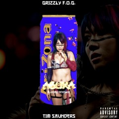 Asuka Flavored Arizona (Feat. Tim Saunders) (Prod. By INTROSPECTIVEXMINDS) - @GrizzlyFOG