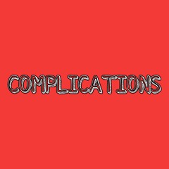 LIL MARTYR - COMPLICATIONS (PROD. CRCL)