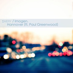 Hannover - Emery & Imogen (ft. Paul Greenwood)