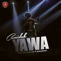 Camidoh - Yawa (Prod By Nektunez & Laykay Beatz)