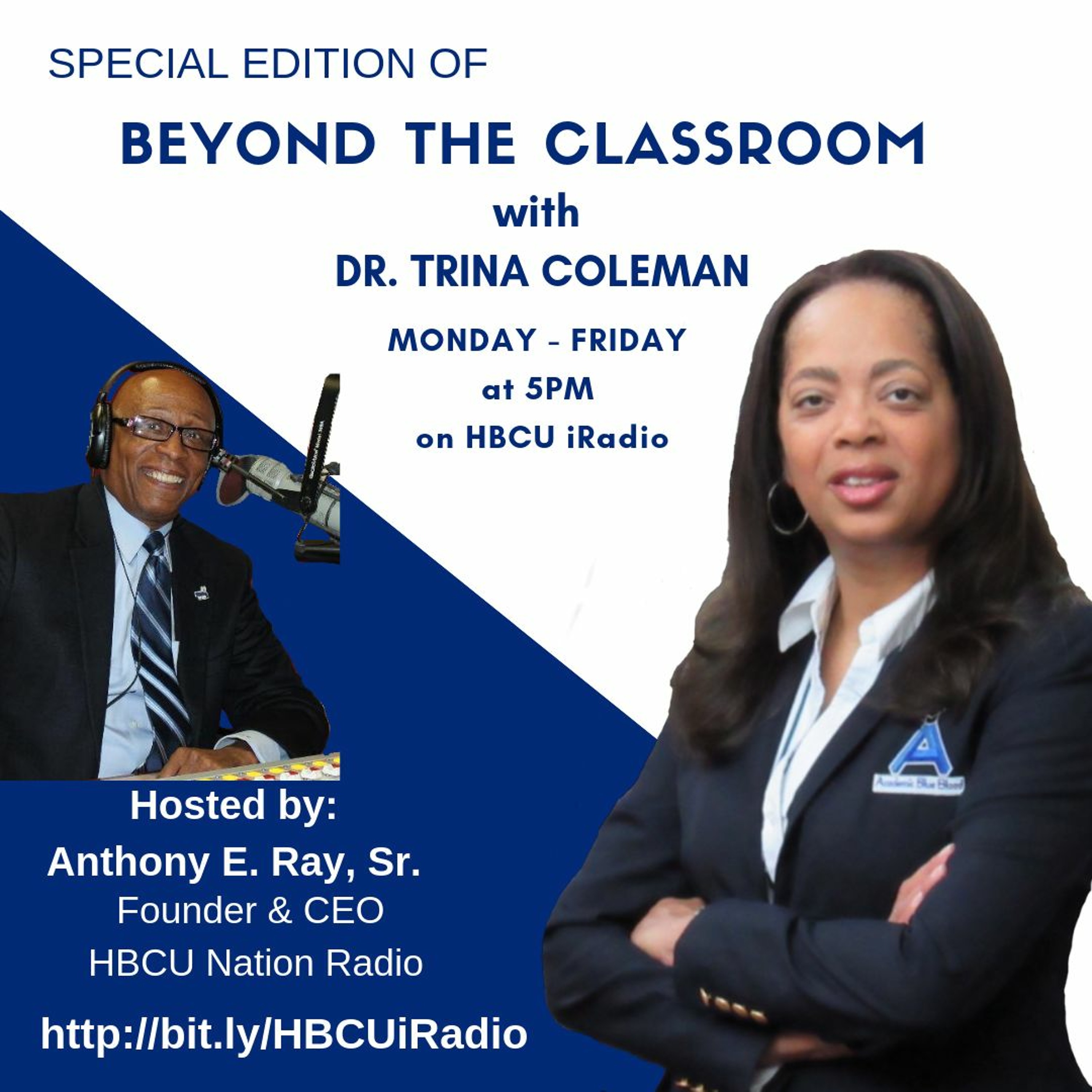Beyond the Classroom with Dr. Trina Coleman with special guest, Anthony Ray episode artwork