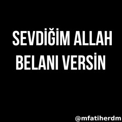 Beşiktaş - Sevdiğim Allah Belanı Versin