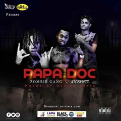 Zombie Gang X 47G-shyyt - Papa Doc
