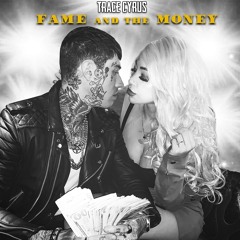 FAME AND THE MONEY
