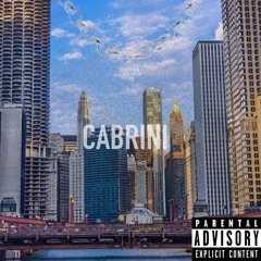 Cabrini [Prod. Juice Rose]