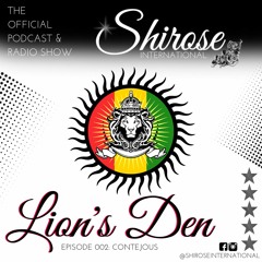contejous ~ Lion's Den (Ep. 2) #ShiroseInternational