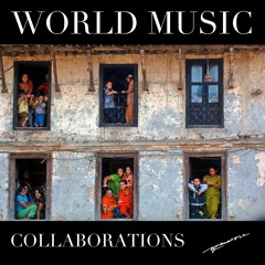 World Music Collaborations