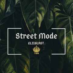 STREET MODE