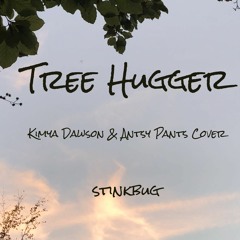Tree Hugger - Kimya Dawson & Antsy Pants Cover