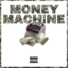 "Money Machine" - C3TY