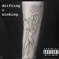 drifting & sinking, (prod. Ryan Bevolo)