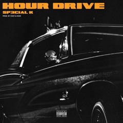 Hour Drive (prod. by cxdy & hxxx)