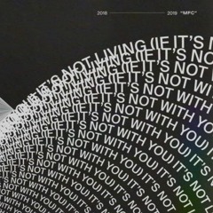 The 1975 - It's Not Living (If It's Not With You) Demo