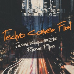 Jesse Sheps VS Reece Piper Techno Comes First