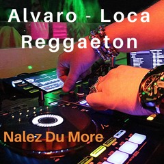 Alvaro Soler - Loca - Reggaeton Remix