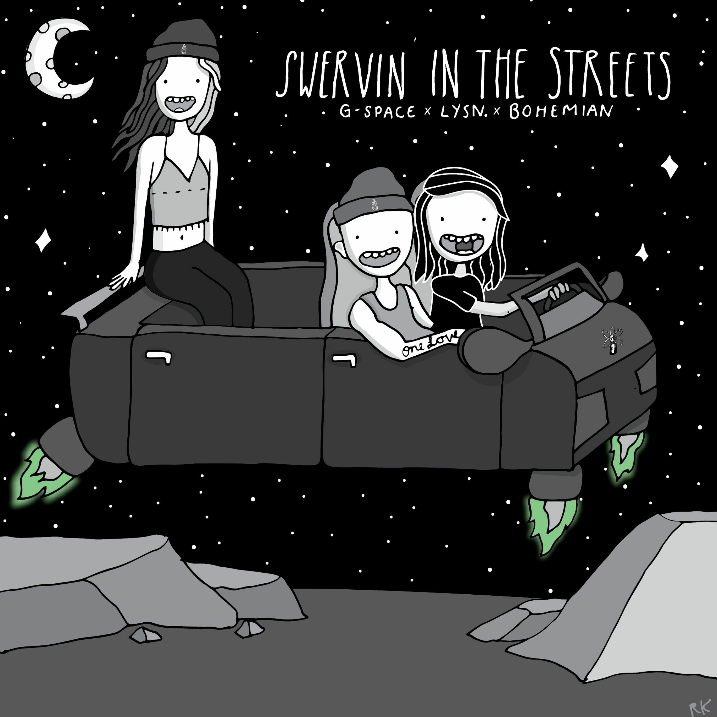 G-Space x lysn. x BoHemian - Swervin in the Streets episode artwork