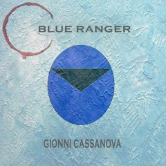 GIONNI CASSANOVA - BLUE RANGER