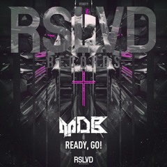 MDB - Ready, GO! † | Official Preview [OUT NOW]