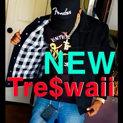 Tre$waii - Gettin Paid