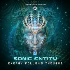 Sonic Entity - Energy Follows Thought (sample) | OUT NOW on TesseractStudio