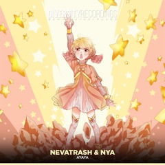 Nevatrash & nya - Ayaya